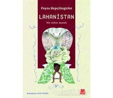 Lahanistan - Feyza Hepçilingirler - Kırmızı Kedi Yayınevi