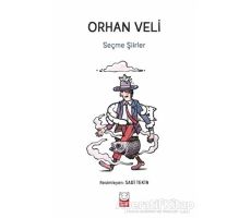 Seçme Şiirler - Orhan Veli Kanık - Kırmızı Kedi Çocuk