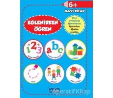 Eğlenirken Öğren Mavi Kitap - Kolektif - Parıltı Yayınları