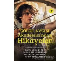 Gölge Avcısı Akademisinden Hikayeler - Cassandra Clare - Artemis Yayınları