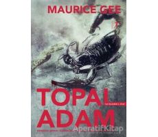 Topal Adam - Tuz Üçlemesi 3. Kitap - Maurice Gee - Artemis Yayınları