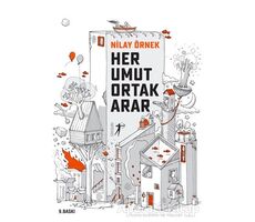 Her Umut Ortak Arar - Nilay Örnek - Artemis Yayınları