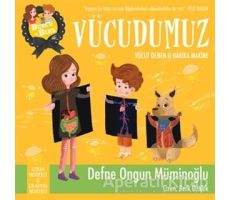 Burcu ve Berk - Vücudumuz - Defne Ongun Müminoğlu - Artemis Yayınları