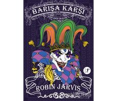 Barışa Karşı - Dans Eden Valeler 3 - Robin Jarvis - Artemis Yayınları