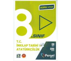 Pergel 8.Sınıf T.C. İnkılap Tarihi ve Atatürkçülük Soru Kitabı