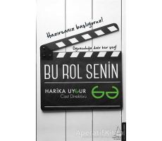 Bu Rol Senin - Harika Uygur - Destek Yayınları