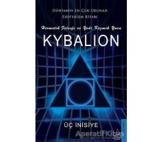 Kybalion - Üç İnisiye - Destek Yayınları