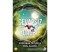Cevapsız Çağrı - Erol Hızarcı - Destek Yayınları