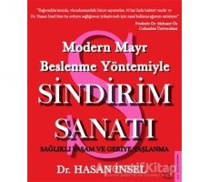 Modern Mayr Beslenme Yöntemiyle Sindirim Sanatı - Hasan İnsel - Destek Yayınları