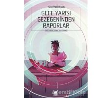 Gece Yarısı Gezegeninden Raporlar - Nalo Hopkinson - Ayrıntı Yayınları