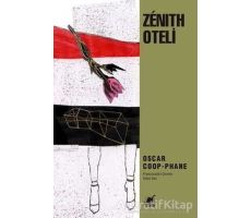 Zenith Oteli - Oscar Coop-Phane - Ayrıntı Yayınları