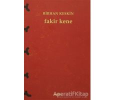 Fakir Kene - Birhan Keskin - Metis Yayınları
