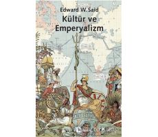 Kültür ve Emperyalizm - Edward W. Said - Metis Yayınları