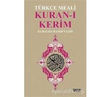Kuran-ı Kerim Türkçe Meali - Elmalılı Muhammed Hamdi Yazır - Gece Kitaplığı
