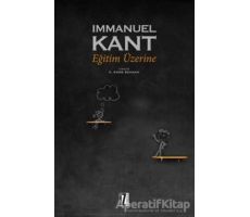 Eğitim Üzerine - Immanuel Kant - İz Yayıncılık