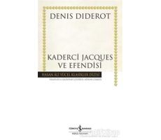 Kaderci Jacques ve Efendisi - Denis Diderot - İş Bankası Kültür Yayınları