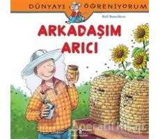 Arkadaşım Arıcı - Ralf Butschkow - İş Bankası Kültür Yayınları