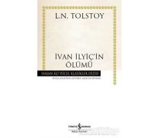 İvan İlyiçin Ölümü - Lev Nikolayeviç Tolstoy - İş Bankası Kültür Yayınları