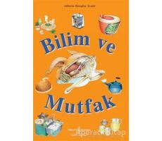 Bilim ve Mutfak - Alberto Douglas Scotti - İş Bankası Kültür Yayınları