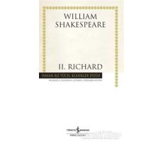 2. Richard - William Shakespeare - İş Bankası Kültür Yayınları