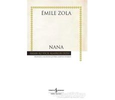 Nana - Emile Zola - İş Bankası Kültür Yayınları