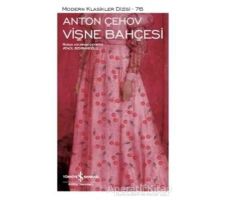 Vişne Bahçesi - Anton Pavloviç Çehov - İş Bankası Kültür Yayınları