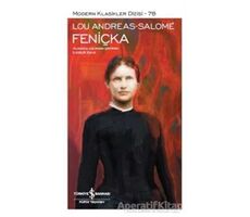 Feniçka - Lou Andreas-Salome - İş Bankası Kültür Yayınları