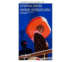 Amok Koşucusu - Stefan Zweig - İş Bankası Kültür Yayınları