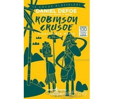 Robinson Crusoe (Kısaltılmış Metin) - Daniel Defoe - İş Bankası Kültür Yayınları