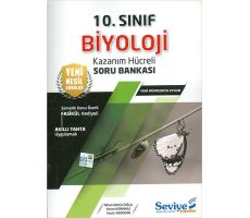 Seviye 10.Sınıf Biyoloji Kazanım Hücreli Soru Bankası