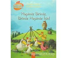 Meraklı Tavuklar - Hepimiz Birimiz, Birimiz Hepimiz İçin! - Christian Heinrich - 1001 Çiçek Kitaplar