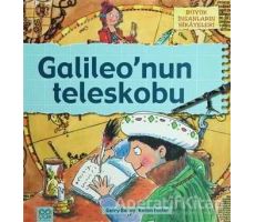 Büyük İnsanların Hikayeleri - Galileo’nun Teleskobu - Gerry Bailey - 1001 Çiçek Kitaplar