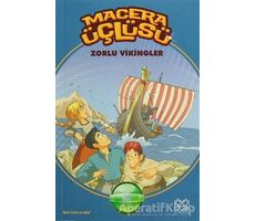 Macera Üçlüsü : Zorlu Vikingler - Isabel - 1001 Çiçek Kitaplar