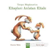 Tavşan Maydanoz’un Kitapları Anlatan Kitabı - Frances Watts - 1001 Çiçek Kitaplar