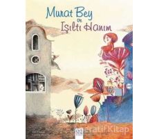 Murat Bey ve Işıltı Hanım - Yael Hassan - 1001 Çiçek Kitaplar
