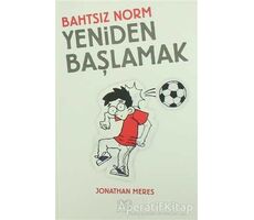 Bahtsız Norm 6 - Yeniden Başlamak - Jonathan Meres - 1001 Çiçek Kitaplar