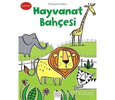 İlk Boyama Kitabım - Hayvanat Bahçesi - Kolektif - 1001 Çiçek Kitaplar