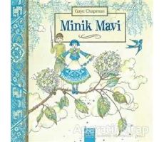 Minik Mavi - Gaye Chapman - 1001 Çiçek Kitaplar