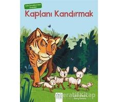 Julia Donaldsondan Dramalar - Kaplanı Kandırmak - Julia Donaldson - 1001 Çiçek Kitaplar