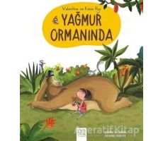 Valentine ve Koca Ayı Yağmur Ormanında - Orianne Lallemand - 1001 Çiçek Kitaplar