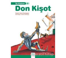 Don Kişot - İlk Kitabım - Ramon Garcia Dominguez - 1001 Çiçek Kitaplar