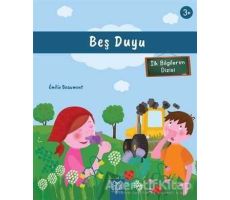 Beş Duyu (3+ Yaş) - İlk Bilgilerim Dizisi - Emilie Beaumont - 1001 Çiçek Kitaplar