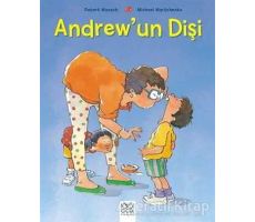 Andrew’un Dişi - Robert Munsch - 1001 Çiçek Kitaplar