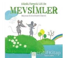 Küçük Farecik Lili ile Mevsimler - Lucie Albon - 1001 Çiçek Kitaplar