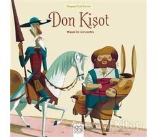 Don Kişot - Dünyaca Ünlü Eserler - Miguel de Cervantes Saavedra - 1001 Çiçek Kitaplar