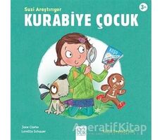 Suzi Araştırıyor - Kurabiye Çocuk - Jane Clarke - 1001 Çiçek Kitaplar