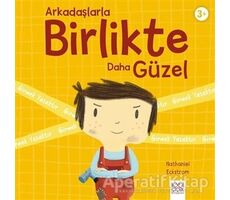 Arkadaşlarla Birlikte Daha Güzel - Nathaniel Eckstrom - 1001 Çiçek Kitaplar