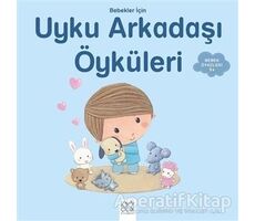 Bebekler İçin Uyku Arkadaşı Öyküleri - Ghislaine Biondi - 1001 Çiçek Kitaplar