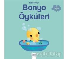 Bebekler İçin Banyo Öyküleri - Ghislaine Biondi - 1001 Çiçek Kitaplar