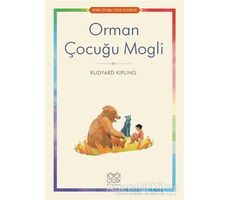 Orman Çocuğu Mogli - Joseph Rudyard Kipling - 1001 Çiçek Kitaplar